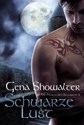 Die Herren der Unterwelt 3: Schwarze Lust Die Herren der Unterwelt