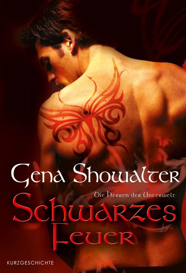 Die Herren der Unterwelt: Schwarzes Feuer Prequel zur Serie: Die Herren der Unterwelt