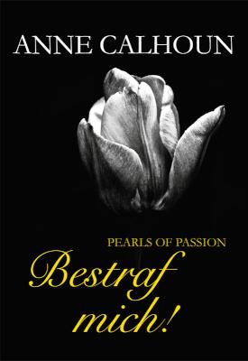 Pearls of Passion: Bestraf mich! 