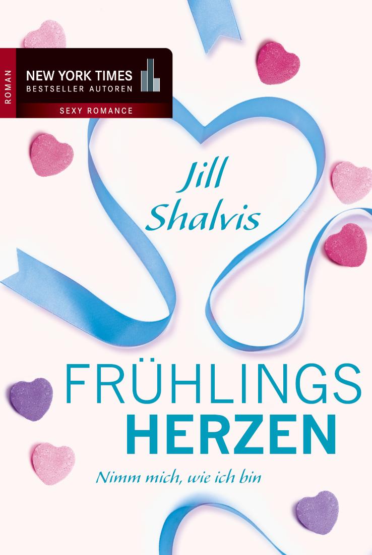 Frühlingsherzen: Nimm mich, wie ich bin 