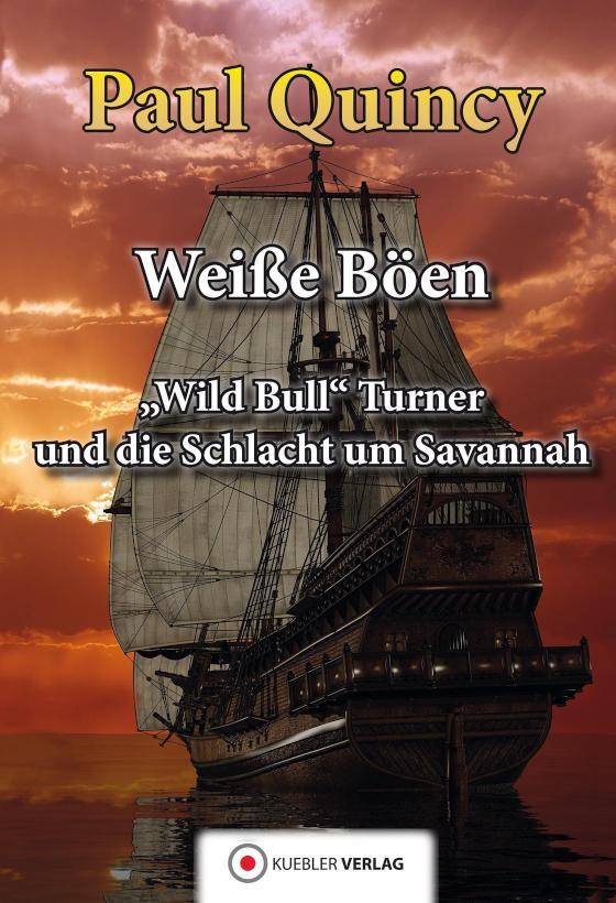 Weiße Böen Wild Bull Turner und die Schlacht um Savannah