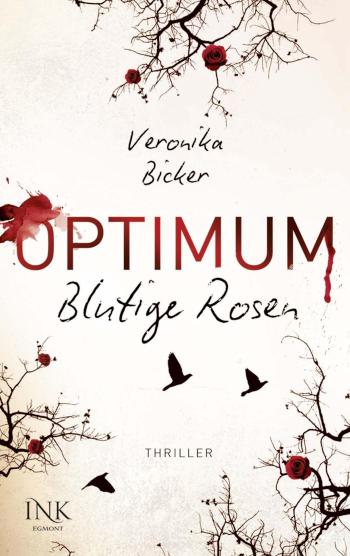 Optimum - Blutige Rosen Blutige Rosen