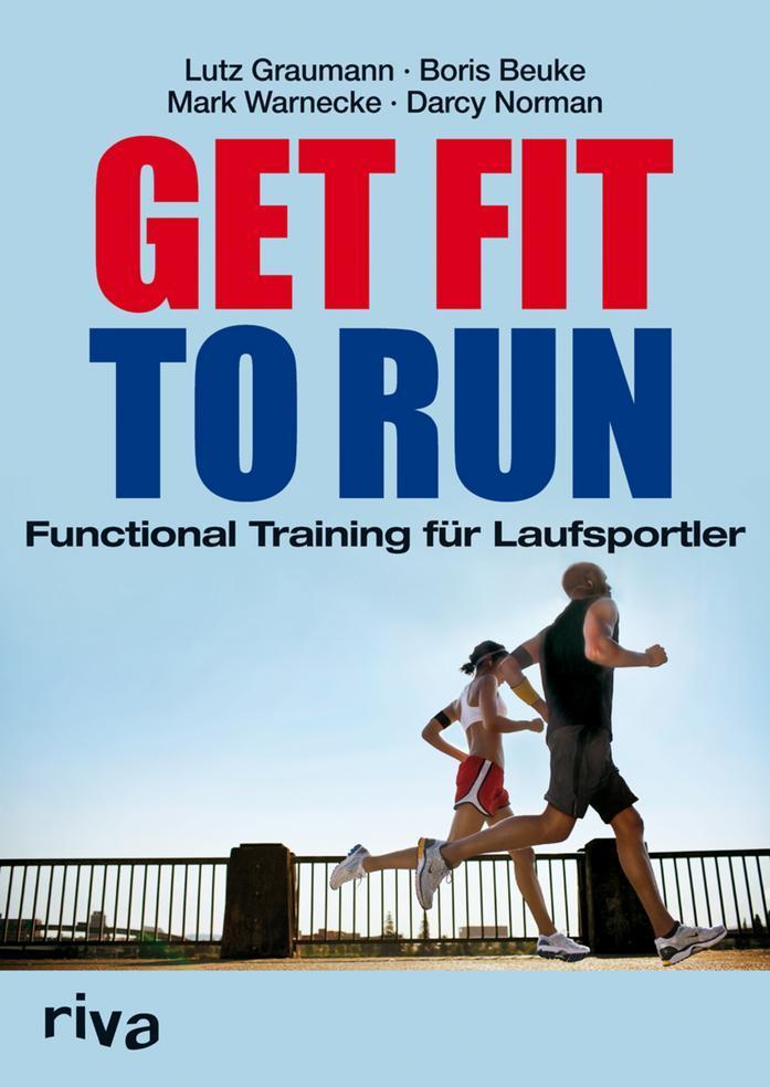 Get Fit to Run Functional Training für Laufsportler