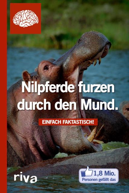 Nilpferde furzen durch den Mund Einfach faktastisch!