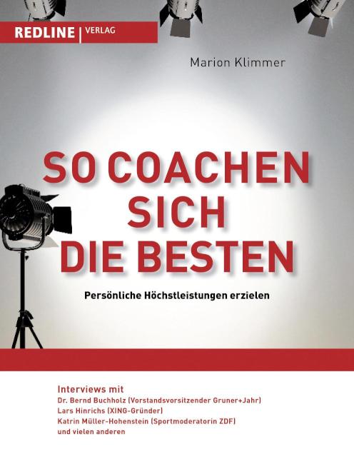 So coachen sich die Besten Persönliche Höchstleistungen erzielen