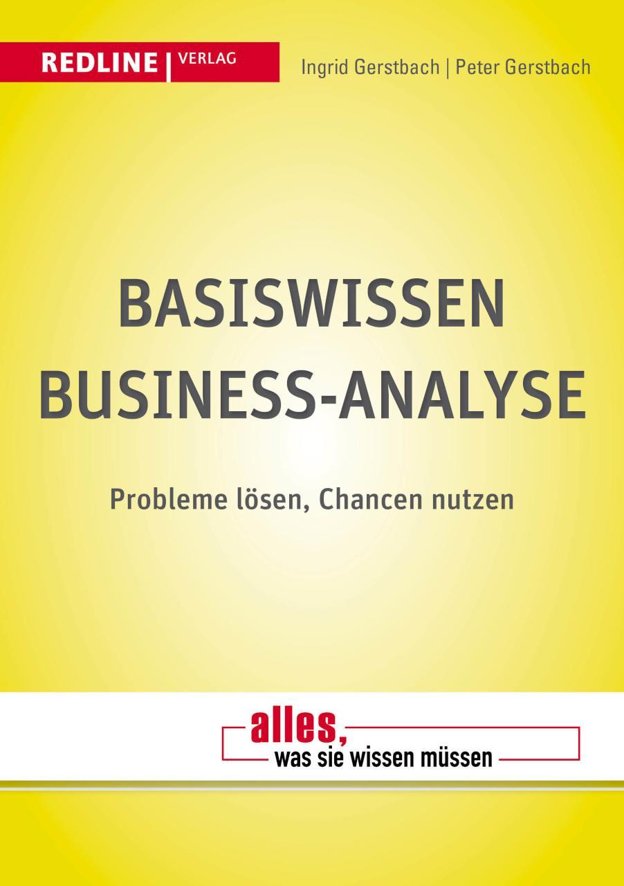 Basiswissen Business-Analyse Probleme lösen, Chancen nutzen