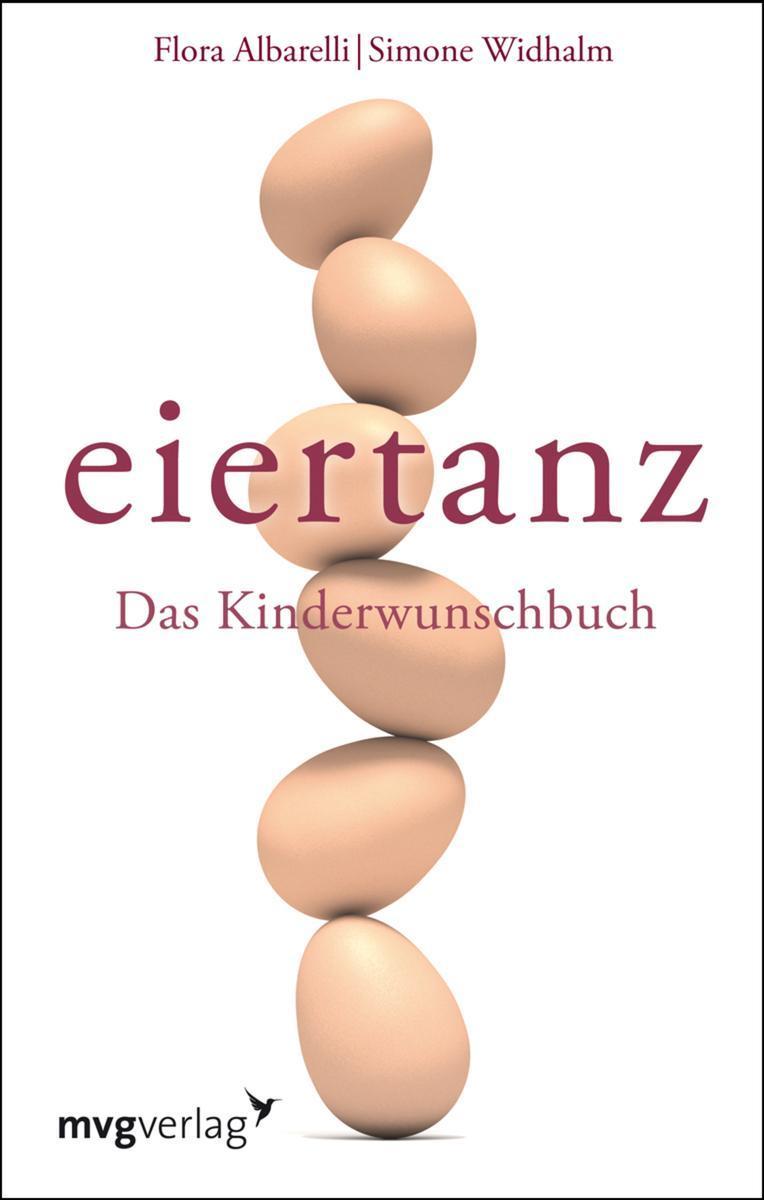 Eiertanz Das Kinderwunschbuch