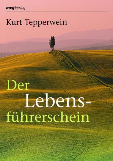 Der Lebensführerschein 