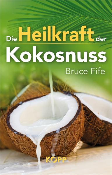 Die Heilkraft der Kokosnuss 