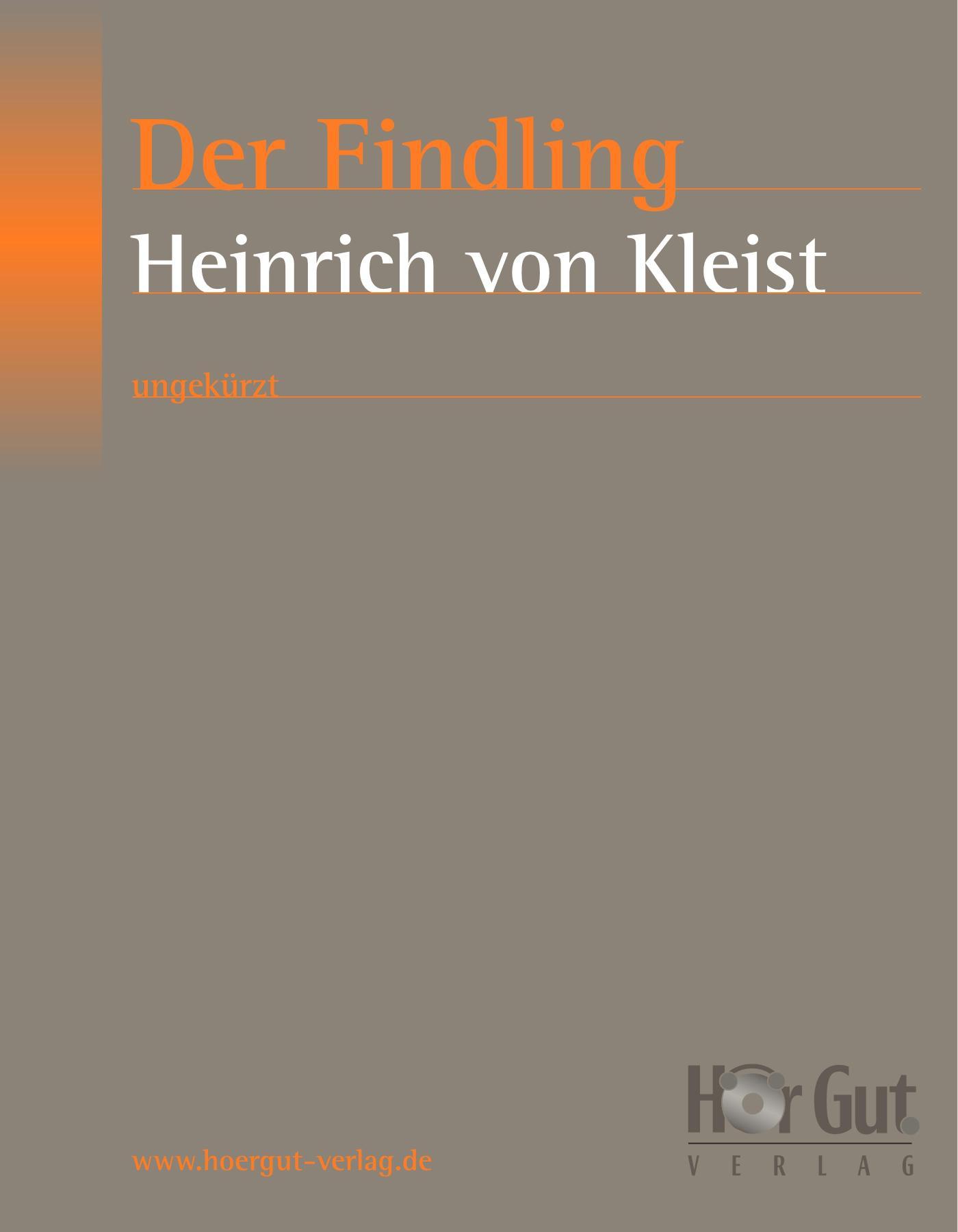 Der Findling Erzählung
