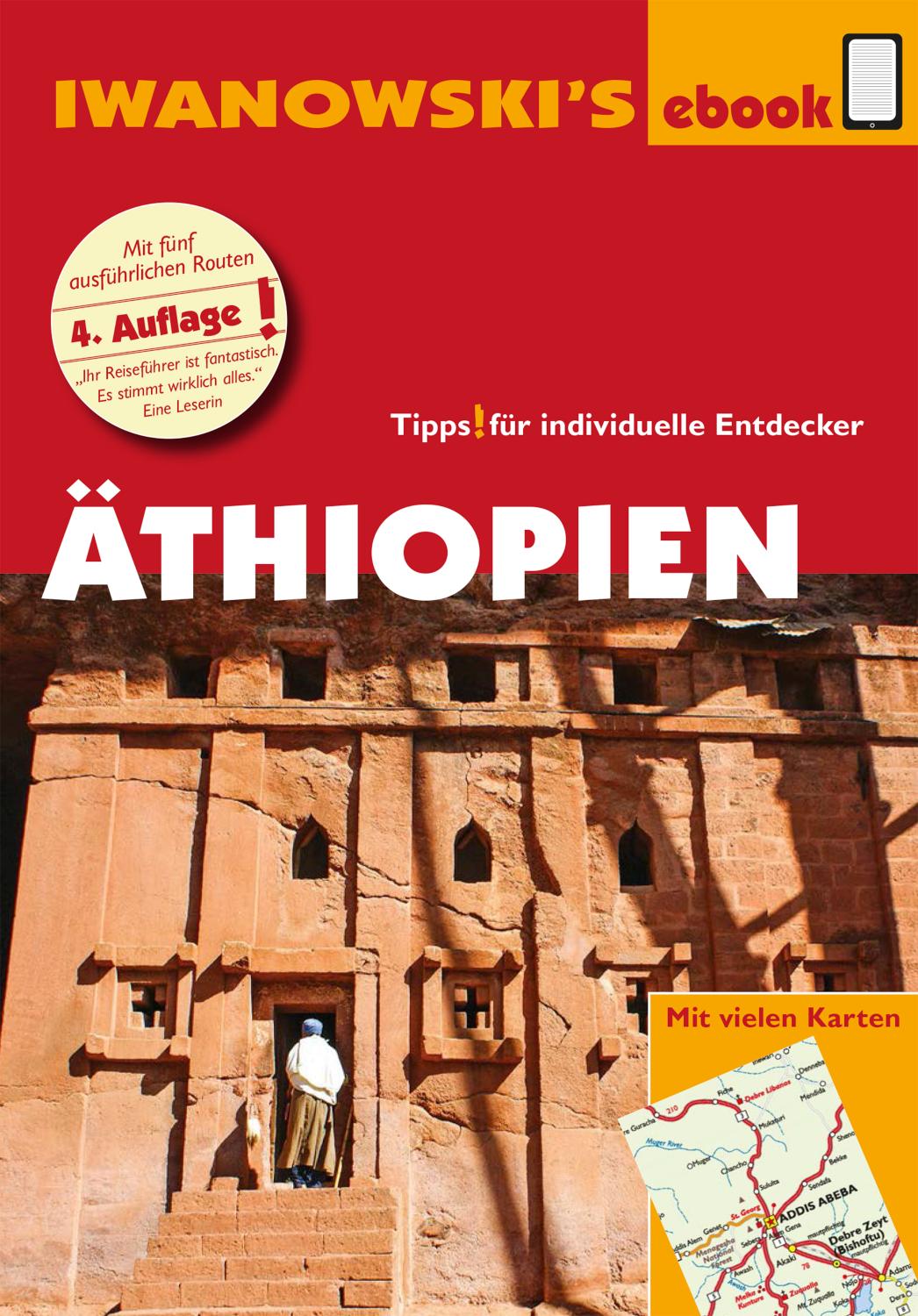 Äthiopien - Reiseführer von Iwanowski Individualreiseführer mit vielen Detailkarten und Karten-Download