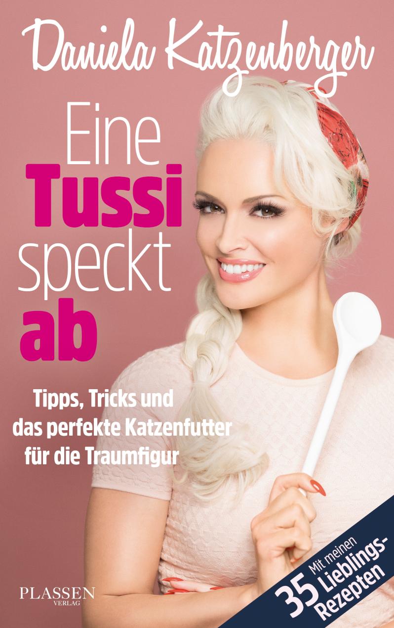 Eine Tussi speckt ab Tipps, Tricks und das perfekte Katzenfutter für die Traumfigur