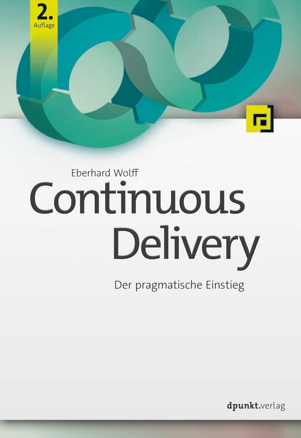 Continuous Delivery Der pragmatische Einstieg