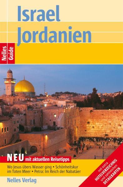 Nelles Guide Reiseführer Israel - Jordanien 