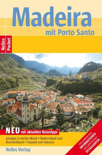 Nelles Pocket Reiseführer Madeira Mit Porto Santo