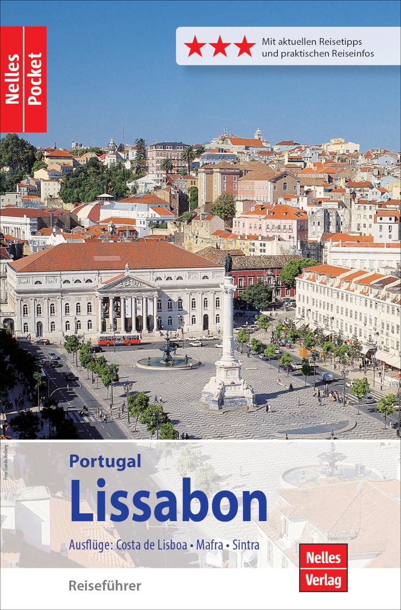 Nelles Pocket Reiseführer Lissabon Ausflüge: Costa de Lisboa, Mafra, Sintra