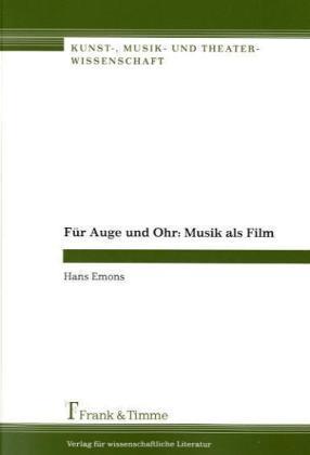 Für Auge und Ohr: Musik als Film 