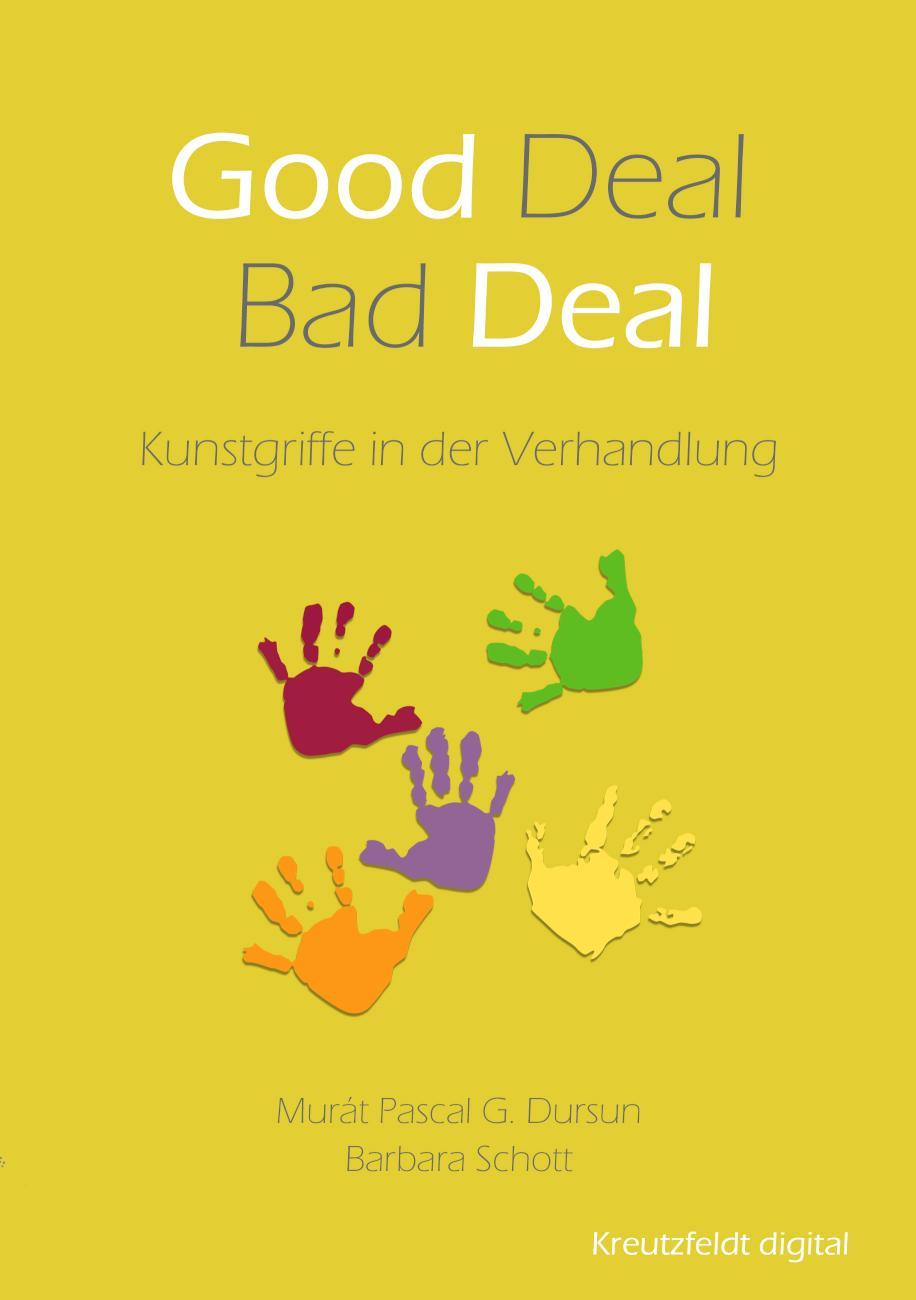 Good Deal - Bad Deal Kunstgriffe in der Verhandlung