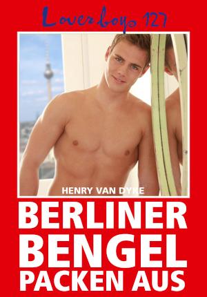 Loverboys 127: Berliner Bengel packen aus Erotisches Treiben in der Hauptstadt
