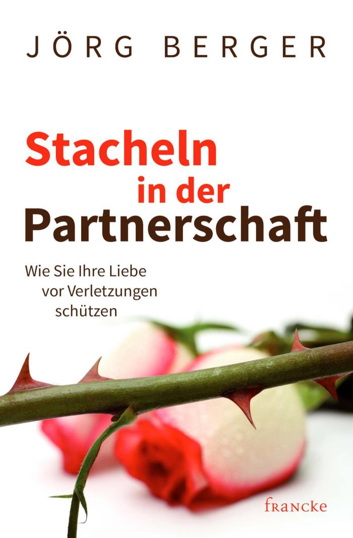 Stacheln in der Partnerschaft Wie Sie Ihre Liebe vor Verletzungen schützen