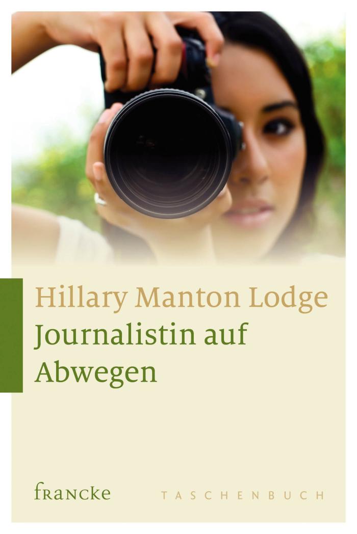 Journalistin auf Abwegen 