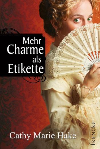 Mehr Charme als Etikette 