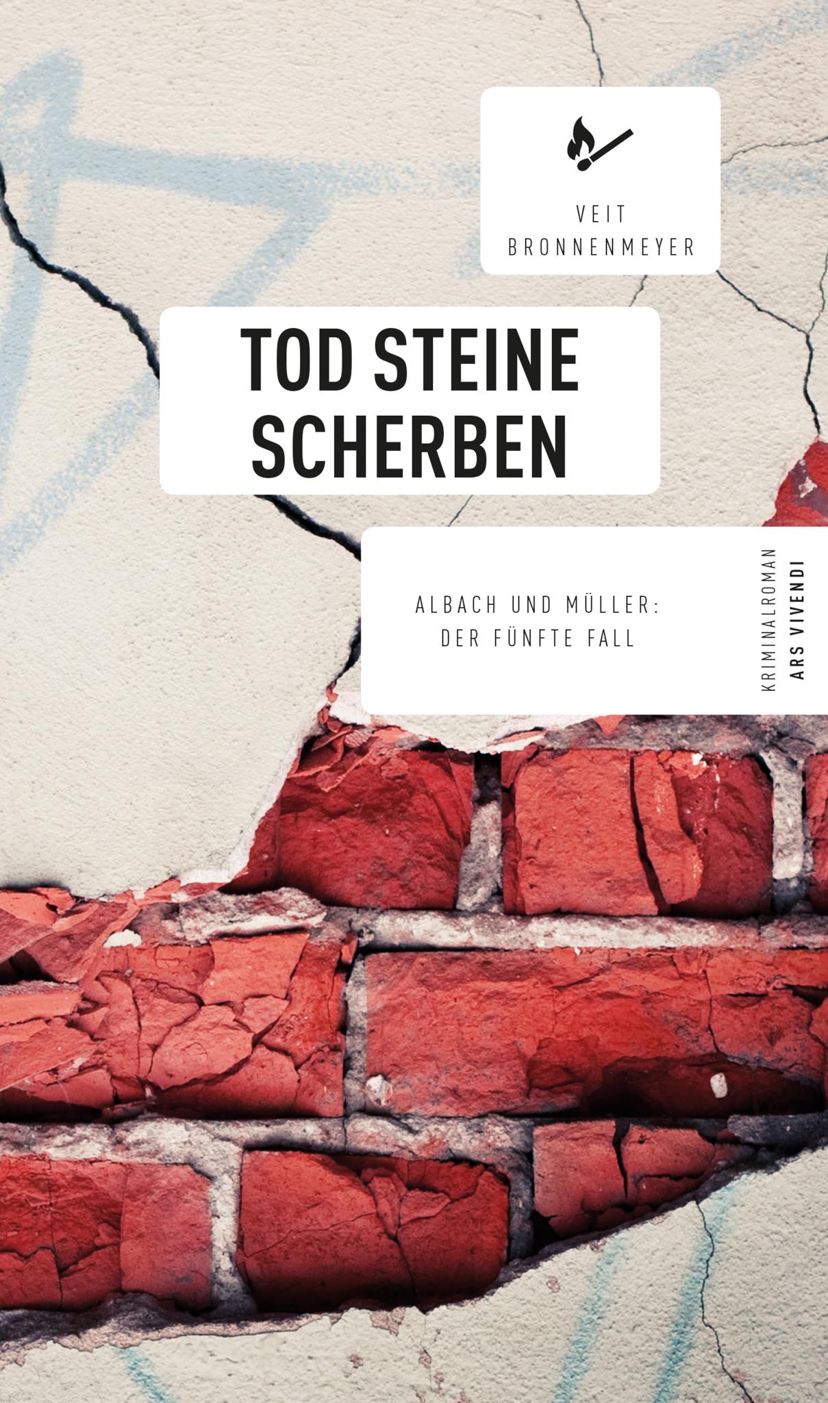 Tod Steine Scherben Albach und Müller: Der fünfte Fall