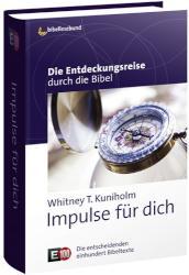 Impulse für dich Die Entdeckungsreise durch die Bibel E100 - Die entscheidenden einhundert Bibelte