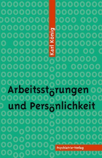 Arbeitsstörungen und Persönlichkeit 