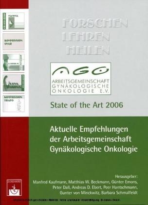 Aktuelle Empfehlungen der Arbeitsgemeinschaft Gynäkologische Onkologie 