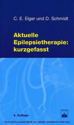 Aktuelle Epilepsietherapie: kurzgefasst 