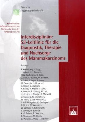 Interdisziplinäre S3-Leitlinie für die Diagnostik, Therapie und Nachsorge des Mammakarzinoms 