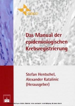Das Manual der epidemiologischen Krebsregistrierung 