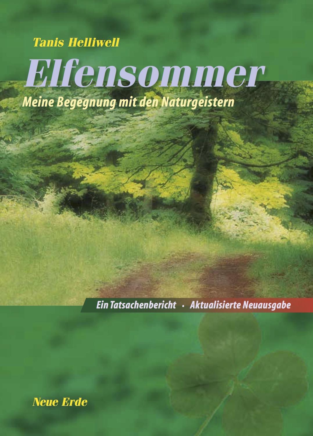 Elfensommer Meine Begegnung mit den Natugeistern