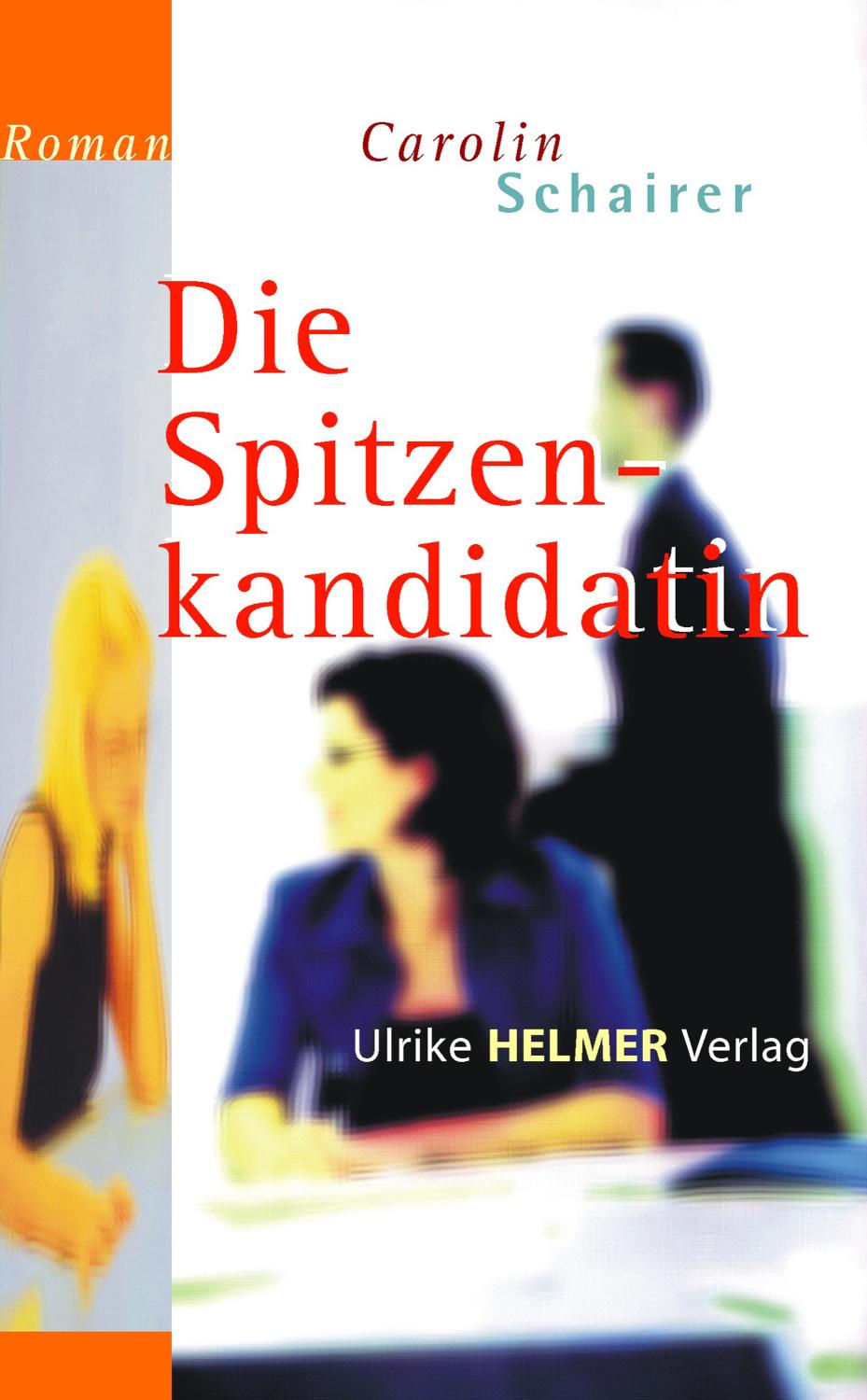 Die Spitzenkandidatin 