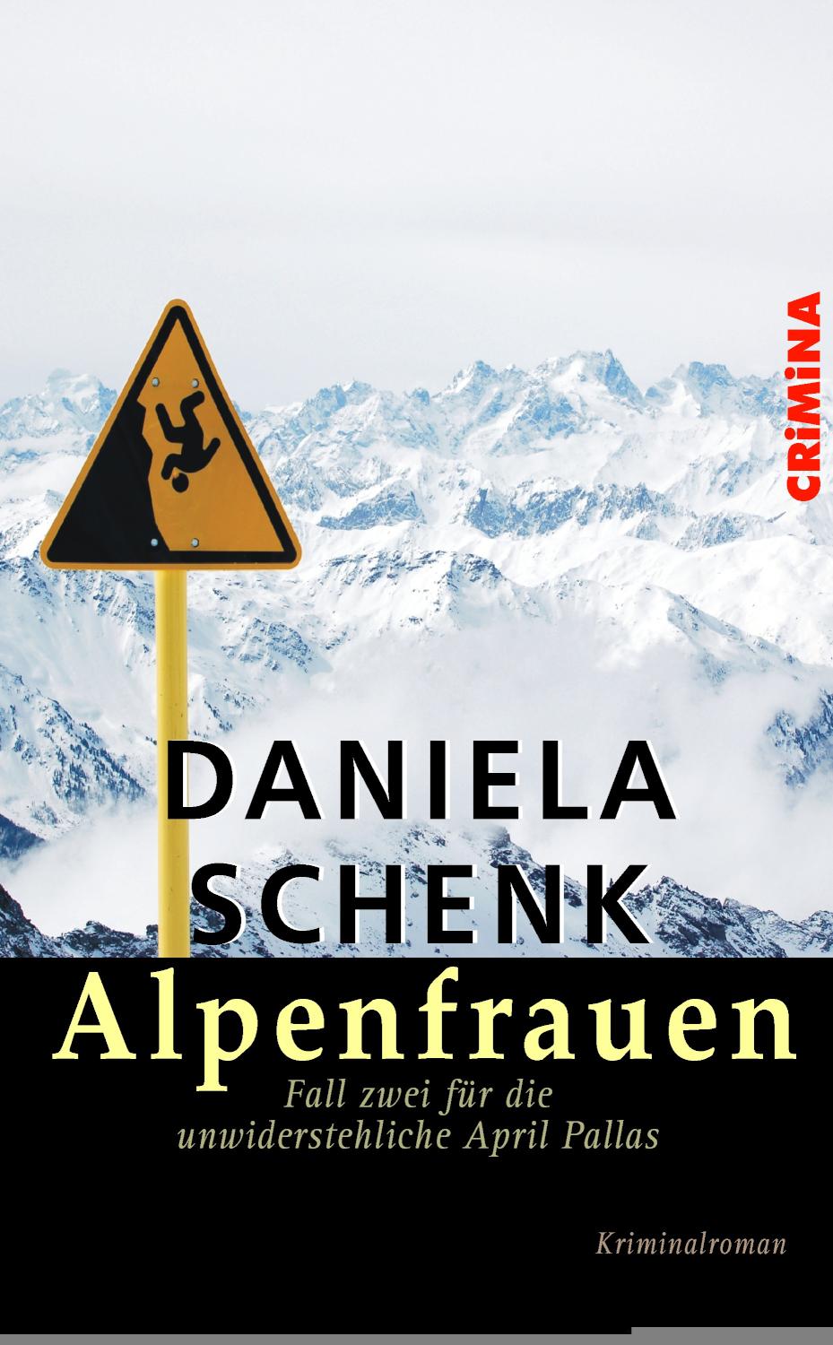 Alpenfrauen Fall zwei für die unwiderstehliche April Pallas