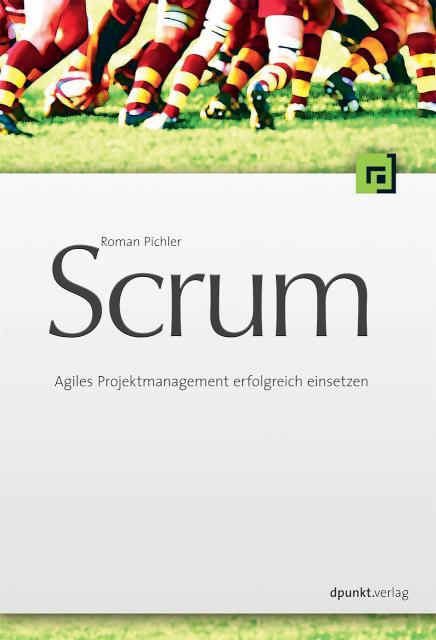 Scrum, Agiles Projektmanagement erfolgreich 