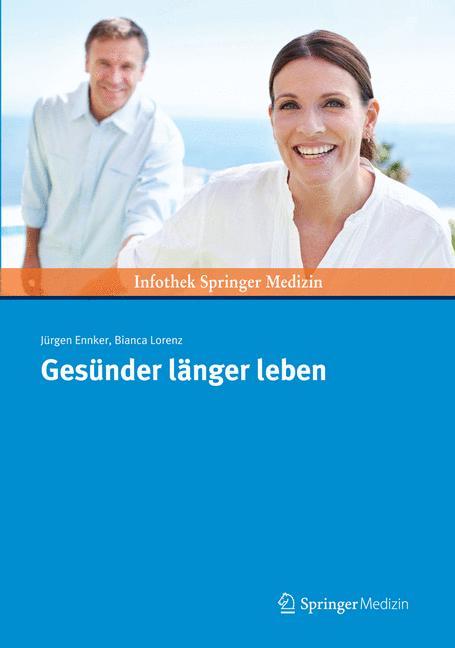 Gesünder länger leben 