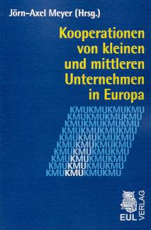 Kooperationen von kleinen und mittleren Unternehmen in Europa 