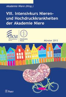 VIII. Intensivkurs Nieren- und Hochdruckkrankheiten der Akademie Niere 
