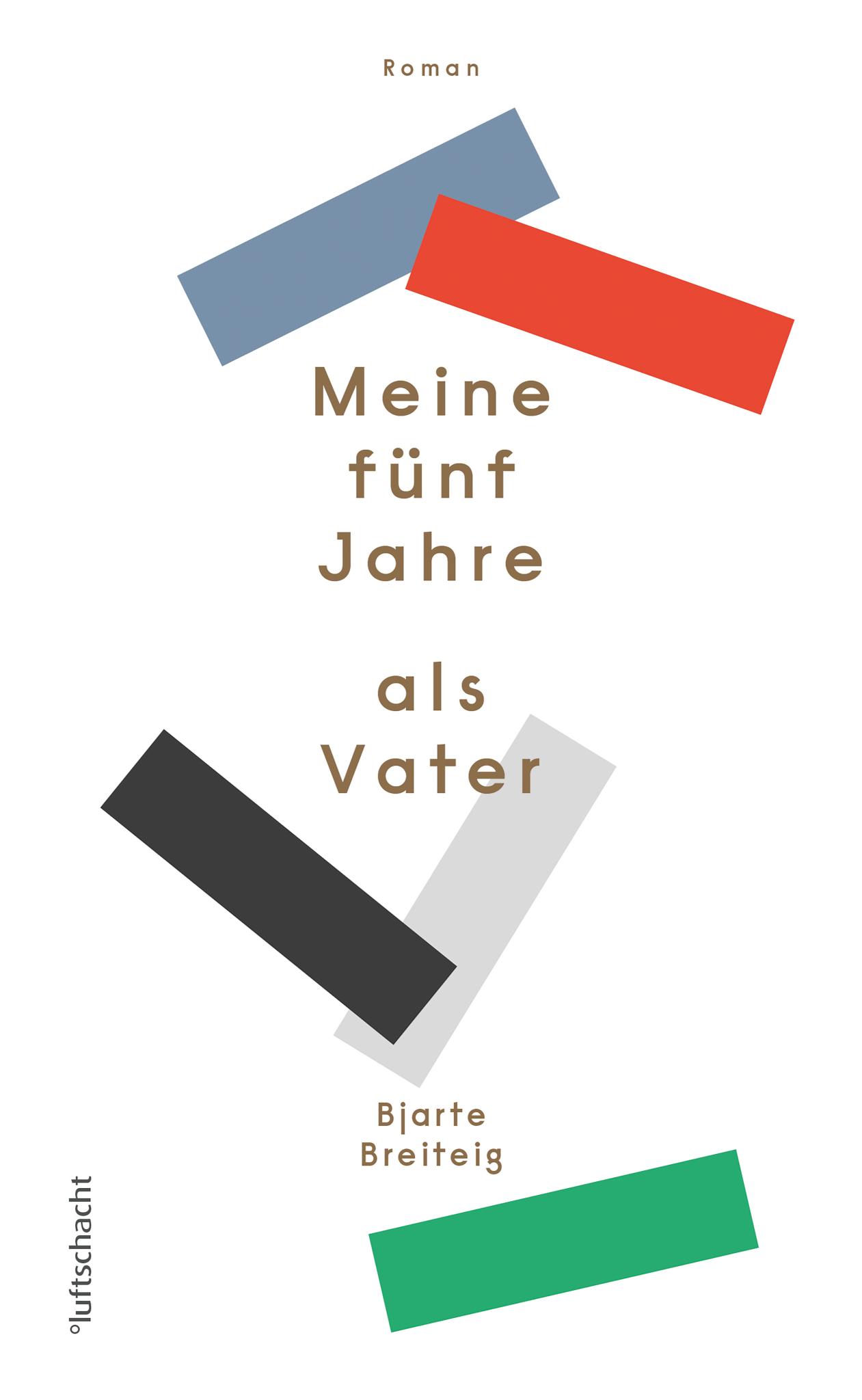 Meine fünf Jahre als Vater 