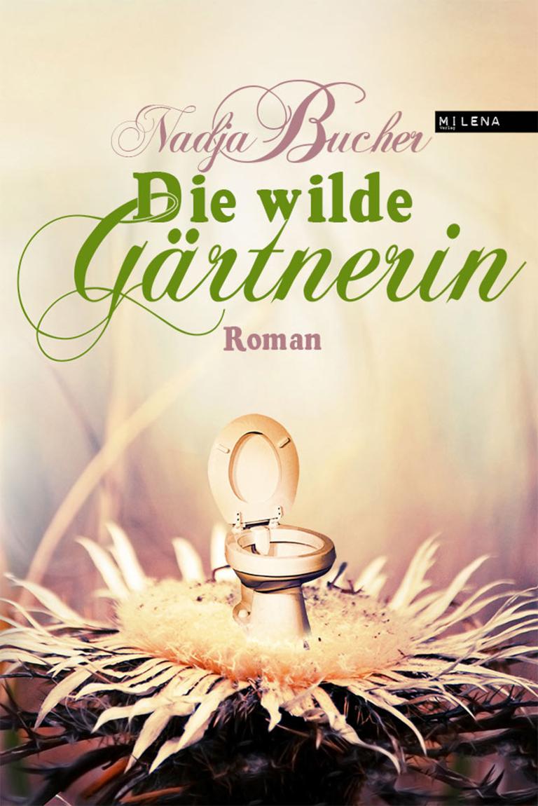 Die wilde Gärtnerin 
