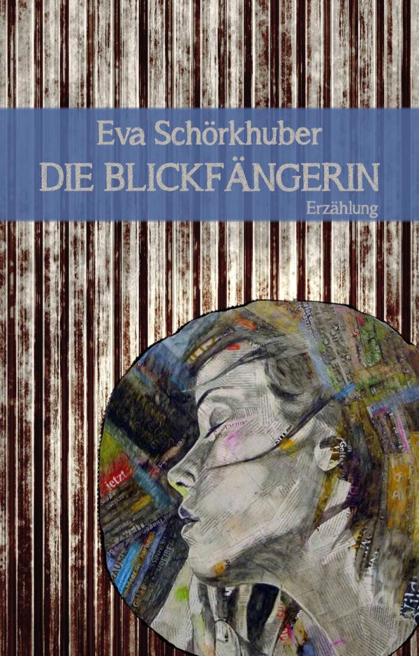 Die Blickfängerin Textlicht Band 6