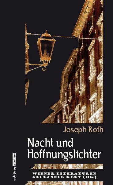 Nacht und Hoffnungslichter Wiener Literaturen Band 7