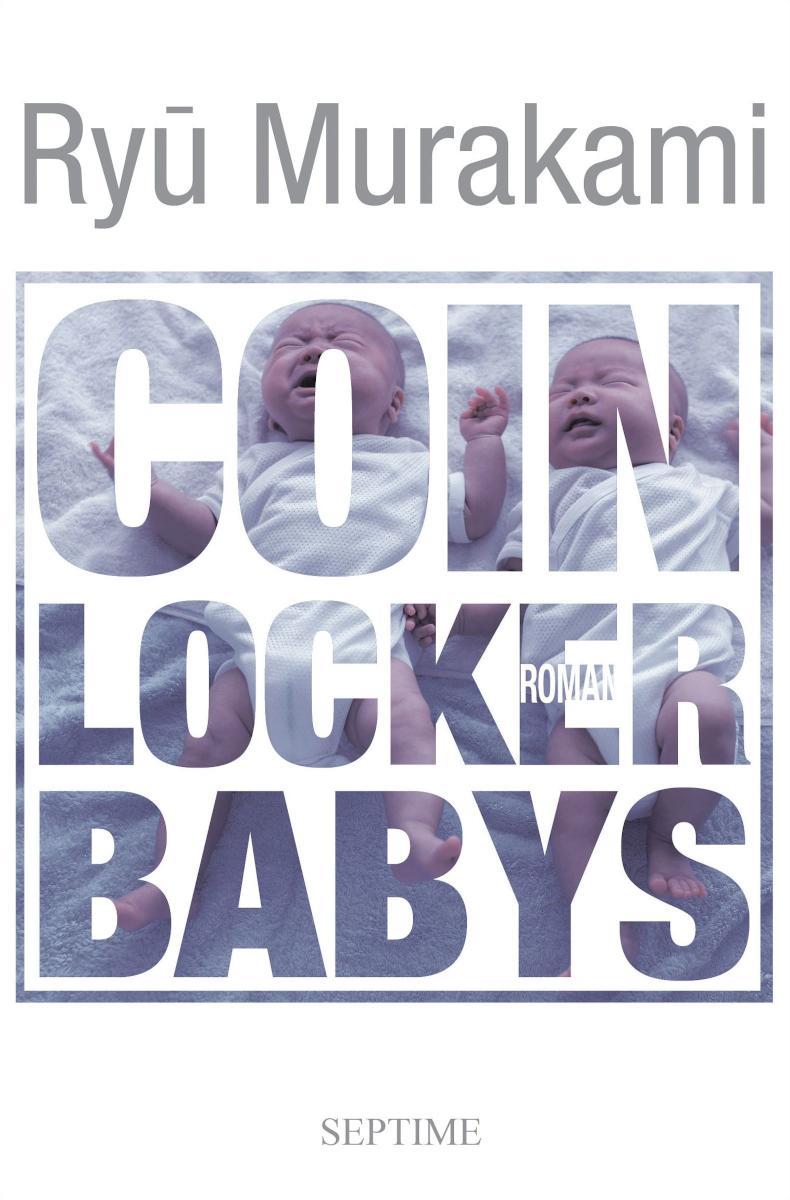 Coin Locker Babys 