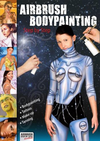 Airbrush Bodypainting Step by Step 