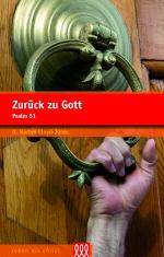 Zurück zu Gott Psalm 51 