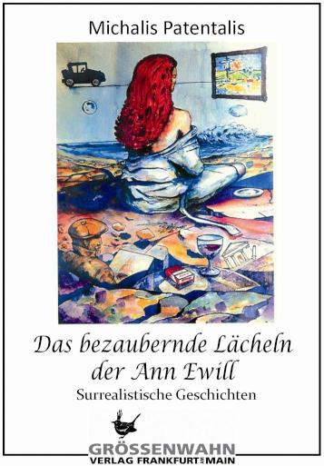 Das bezaubernde Lächeln der Ann Ewill Surrealistische Geschichten