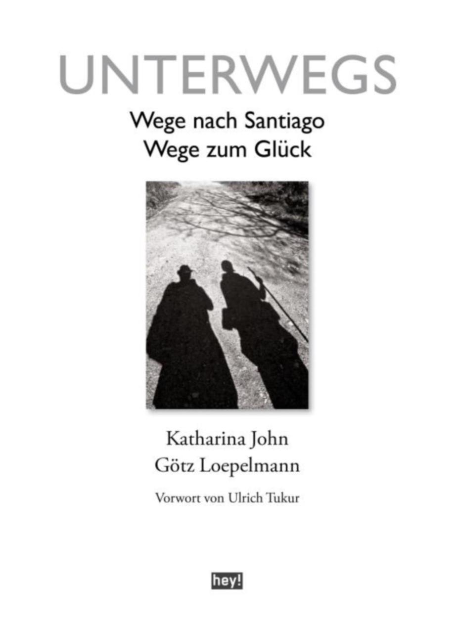 Unterwegs. Wege nach Santiago, Wege zum Glück mit 80 S/W-Fotografien