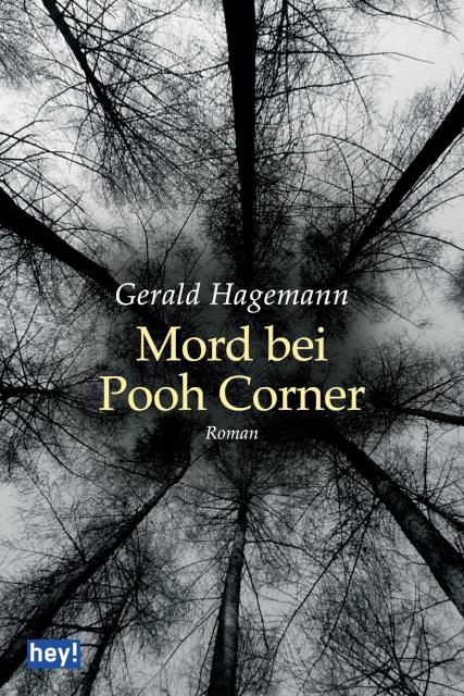 Mord bei Pooh Corner Roman
